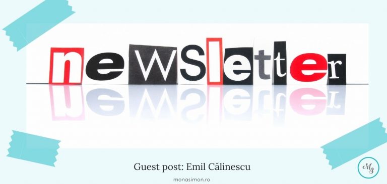 Emil Călinescu: Newsletter la blog – o mare greșeală! (guest post)
